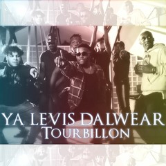 Ya Levis Dalwear - Tourbillon
