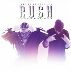 Just Juice - "RUSH" (feat. Della Kinetic) [Prod. TheBeatPlug]