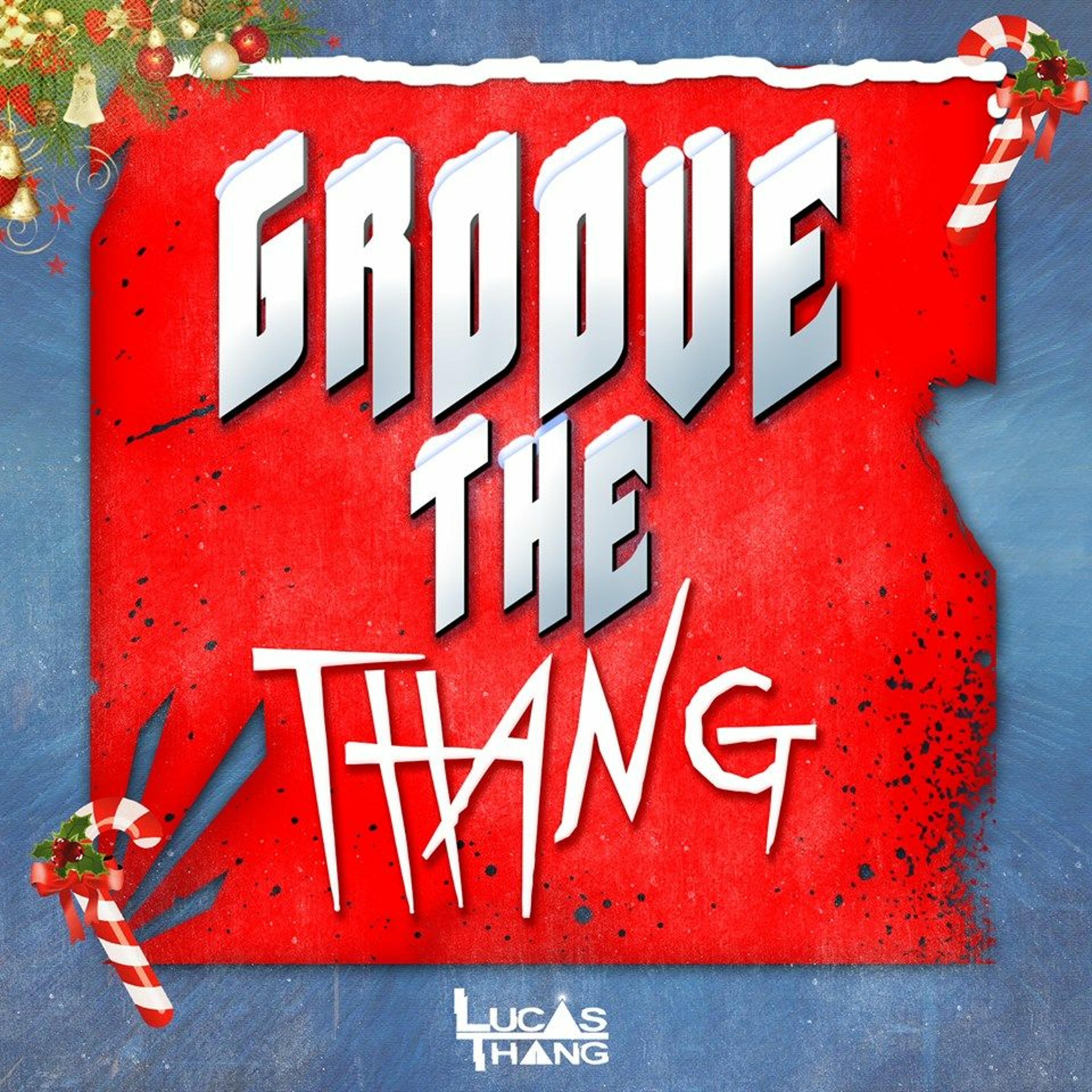 Groove The Thang