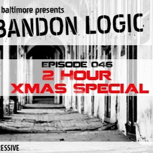 Abandon Logic 046 @DI.FM (December 2016) 2 Hour Christmas Special