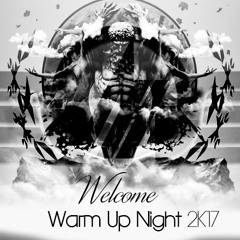 Welcome Warm Up Night 2K17 @AJPHouse