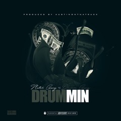 Drummin' (feat. Drumm Gang)