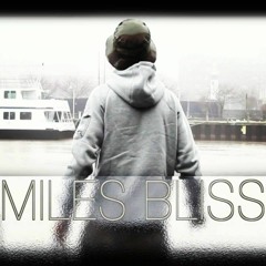 Miles Bliss- Blessed