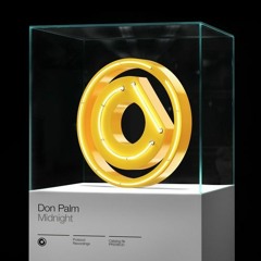 Don Palm VS. Adrian Lux - Midnight VS. Teenage Crime mashup