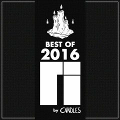 Best of 2016 Mix by CVNDLES