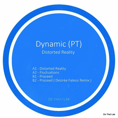DTL011 : Dynamic (PT) - Proceed (Desireé Falessi Remix)