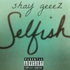 Selfish Mp3