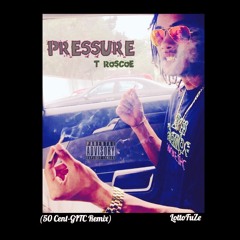 Pressure (50 Cent Get in My Car- TMix)