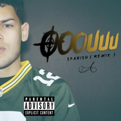 Alpache - Ooouuu ( Spanish Remix ) 2016