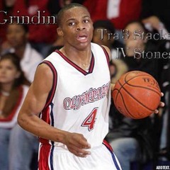 Grindin - JV Stones & Tra'3 Stacks