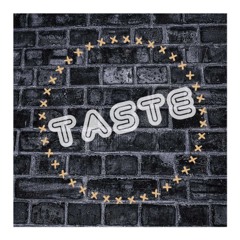 Taste