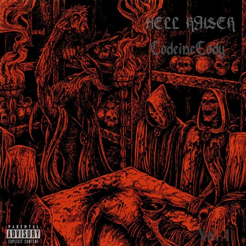 CODEINECODY HELL RAISER VOL 1