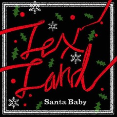 This Year's 'Santa Baby' - Eartha Kitt cover by Lex Land