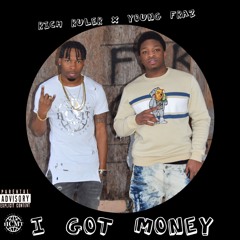 I got Money (Young Fraz x Rich Ruler)prod. V12