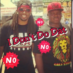 The Junkyard Dance Crew - I Dont Do Dat