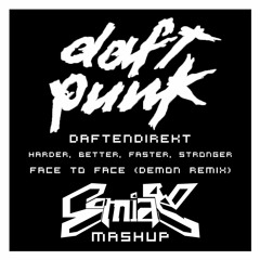 Daft Punk - Daftendirekt HBFS Face to Face (Demon Remix) [Somiak Mashup]
