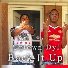 "Back It Up" (by. DollarDyl)