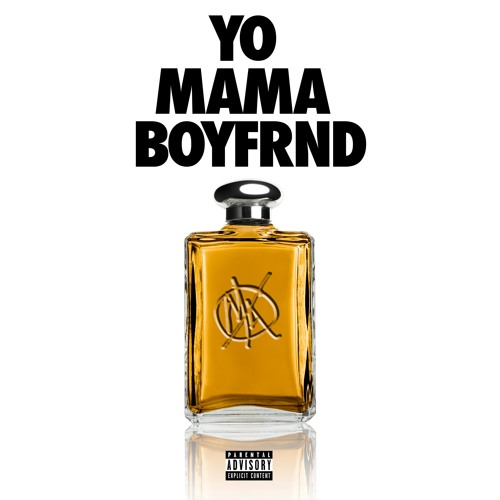 yo mama boyfrnd. - yo mama boyfrnd. (Full EP)