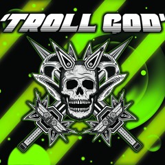 Troll God (kaotik produktions)