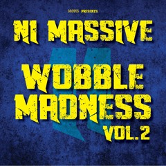 NI Massive: Wobble Madness, Vol. 2