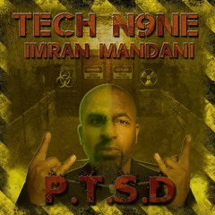 PTSD (feat. Tech N9ne and Krizz Kaliko)