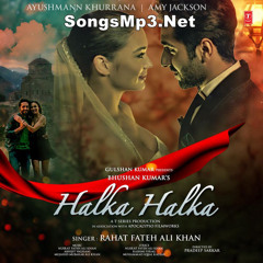Halka Halka--Rahat Fateh Ali Khan
