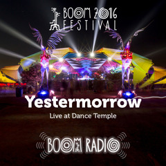 Yestermorrow - Dance Temple 16 - Boom Festival 2016