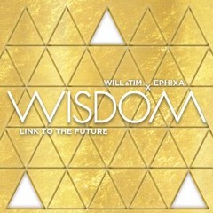 Will & Tim X Ephixa - Wisdom (Zelda's Lullaby Dubstep Remix)