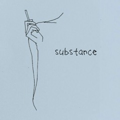 Substance