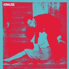 KRAUSE '2am Thoughts' (Album Sampler 2017)