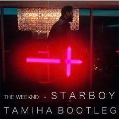 Starboy (Tami Ha Bootleg)