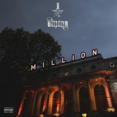 Million (prod. Miles Francis) ft. Leone.MON, RIL, Jkadet & Platø