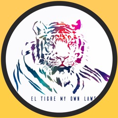 El Tigre - Viva La Vida !