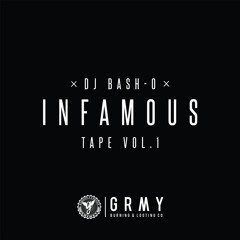 Infamous Tape Final Vol.1