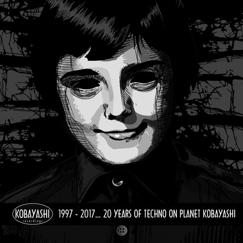 1997 - 2017... 20 Years of Techno on Planet Kobayashi - VA