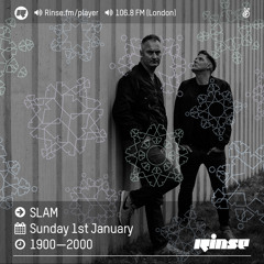 Rinse FM Podcast - SLAM - 1st January 2017