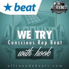 Instrumental With Hook - WE TRY (w/hook by Alicia Renee / Beat by Allrounda)