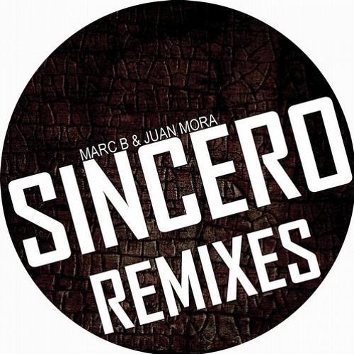 Marc B & Juan Mora - Sincero ( Hell Driver Remix ) - DSR Digital