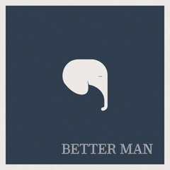 Better Man