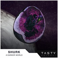 Shurk - A Darker World