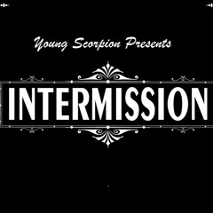 The Intermission (Money Ova Everythang)