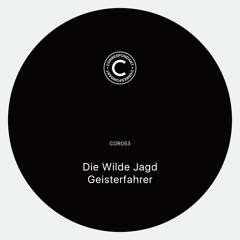 Die Wilde Jagd - Geisterfahrer (Factory Floor Remix)