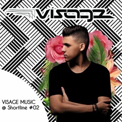 Visage Music @ Shortline #02 [100% Authorial Mix]
