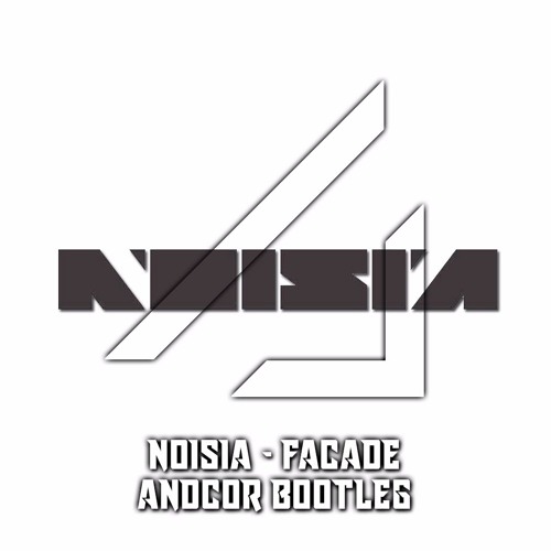 Noisia – Facade (Maztra Bootleg)