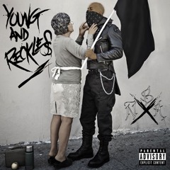 YOUNG & RECKLESS (prod by. YSM)