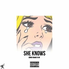 She Knows w/  SV (Prod. by Champagne & Elijah Bane)