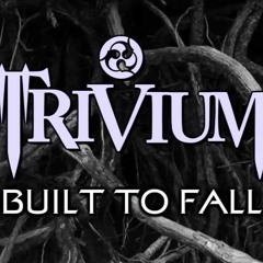 Trivium - Built to fall (Vocal cover español)