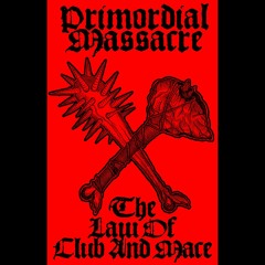 Primordial Massacre - Necrovorous Rituals