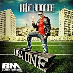 Kalif Hardcore - Sale Etat