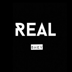Real - Shev